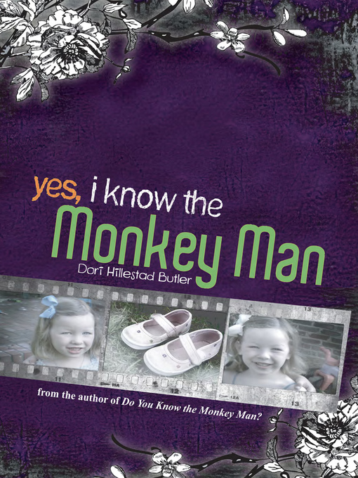 Title details for Yes, I Know the Monkey Man by Dori Hillestad Butler - Available